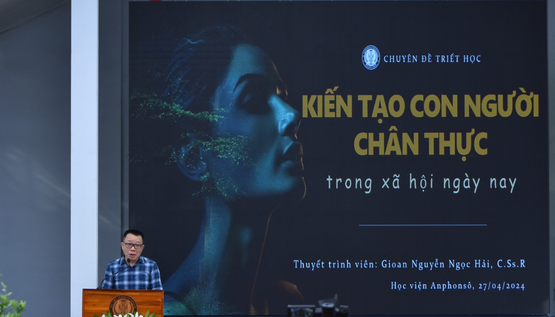 Hội thảo chuyên đề Triết học “Kiến tạo con người chân thực trong xã hội ngày nay”